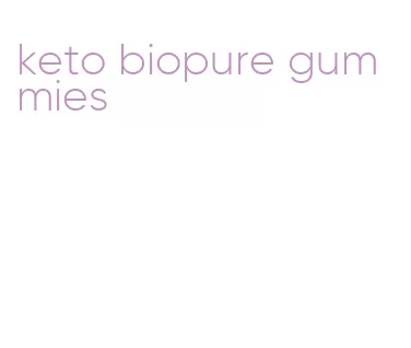 keto biopure gummies