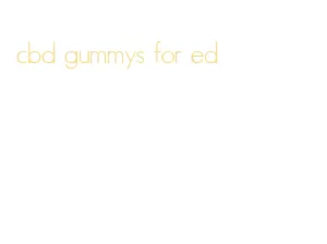 cbd gummys for ed