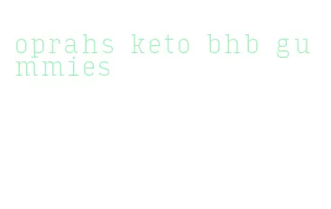 oprahs keto bhb gummies