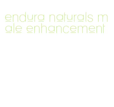 endura naturals male enhancement