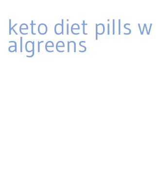 keto diet pills walgreens