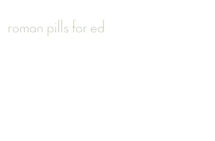 roman pills for ed