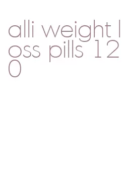 alli weight loss pills 120