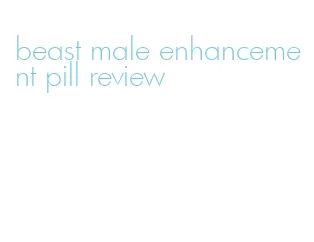 beast male enhancement pill review