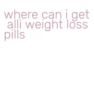 where can i get alli weight loss pills