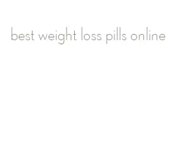 best weight loss pills online