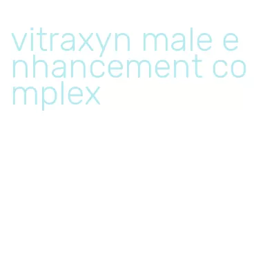 vitraxyn male enhancement complex