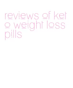 reviews of keto weight loss pills
