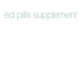 ed pills supplement