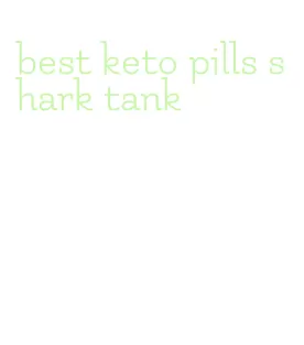 best keto pills shark tank
