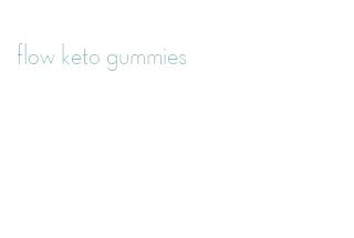 flow keto gummies