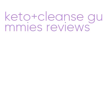 keto+cleanse gummies reviews
