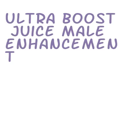 ultra boost juice male enhancement