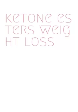 ketone esters weight loss