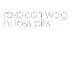 revolean weight loss pills