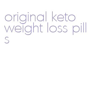 original keto weight loss pills
