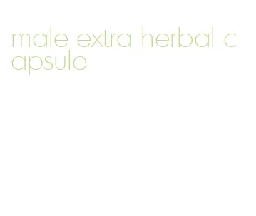 male extra herbal capsule
