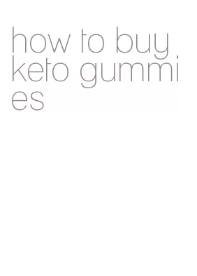 how to buy keto gummies