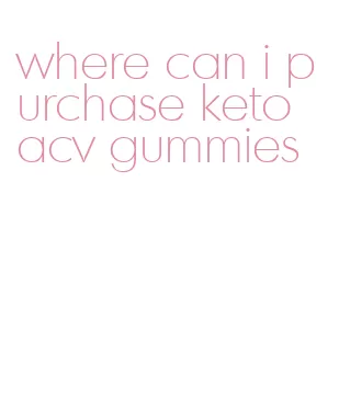 where can i purchase keto acv gummies