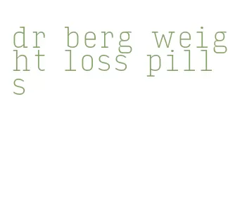 dr berg weight loss pills