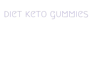 diet keto gummies