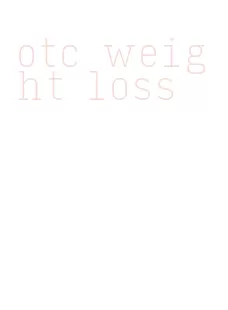 otc weight loss