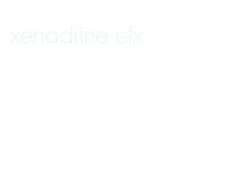 xenadrine efx