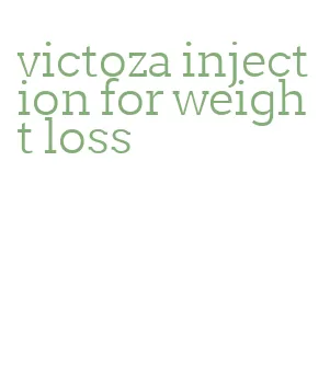 victoza injection for weight loss