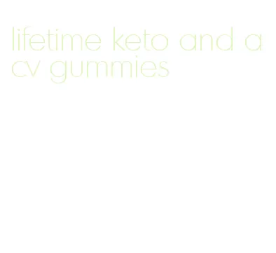 lifetime keto and acv gummies