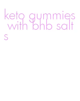 keto gummies with bhb salts