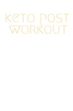keto post workout