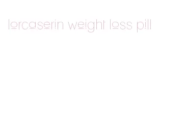 lorcaserin weight loss pill