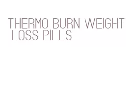 thermo burn weight loss pills