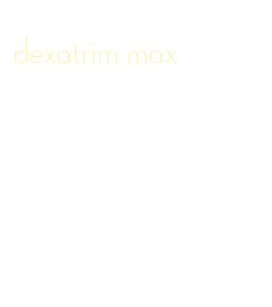 dexatrim max