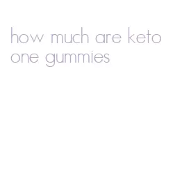 how much are keto one gummies