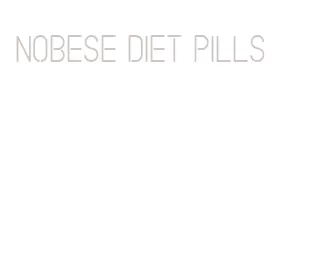 nobese diet pills
