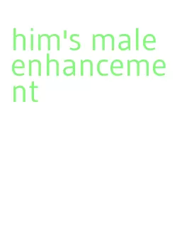 him's male enhancement