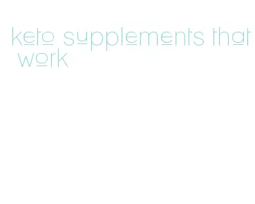 keto supplements that work