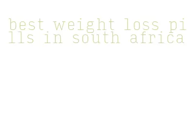 best weight loss pills in south africa