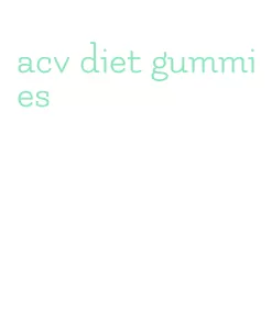 acv diet gummies