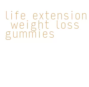 life extension weight loss gummies