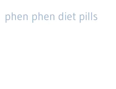 phen phen diet pills