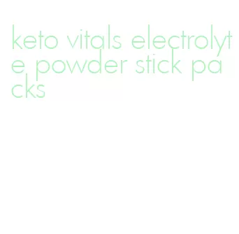 keto vitals electrolyte powder stick packs