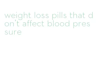 weight loss pills that don't affect blood pressure