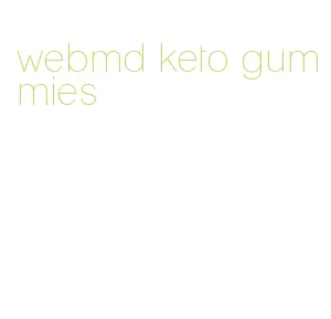 webmd keto gummies