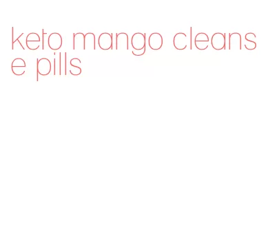 keto mango cleanse pills