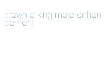 crown a king male enhancement