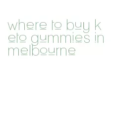 where to buy keto gummies in melbourne