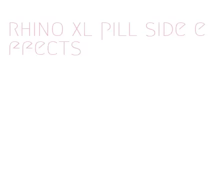 rhino xl pill side effects