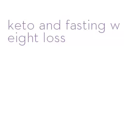 keto and fasting weight loss